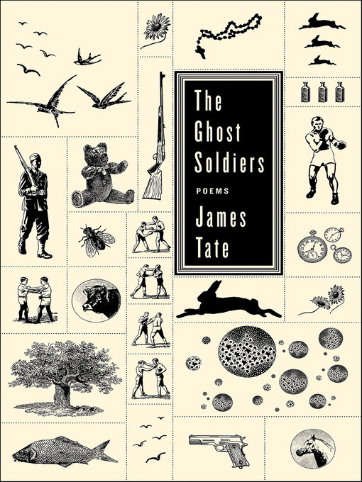 Title details for The Ghost Soldiers by James Tate - Wait list